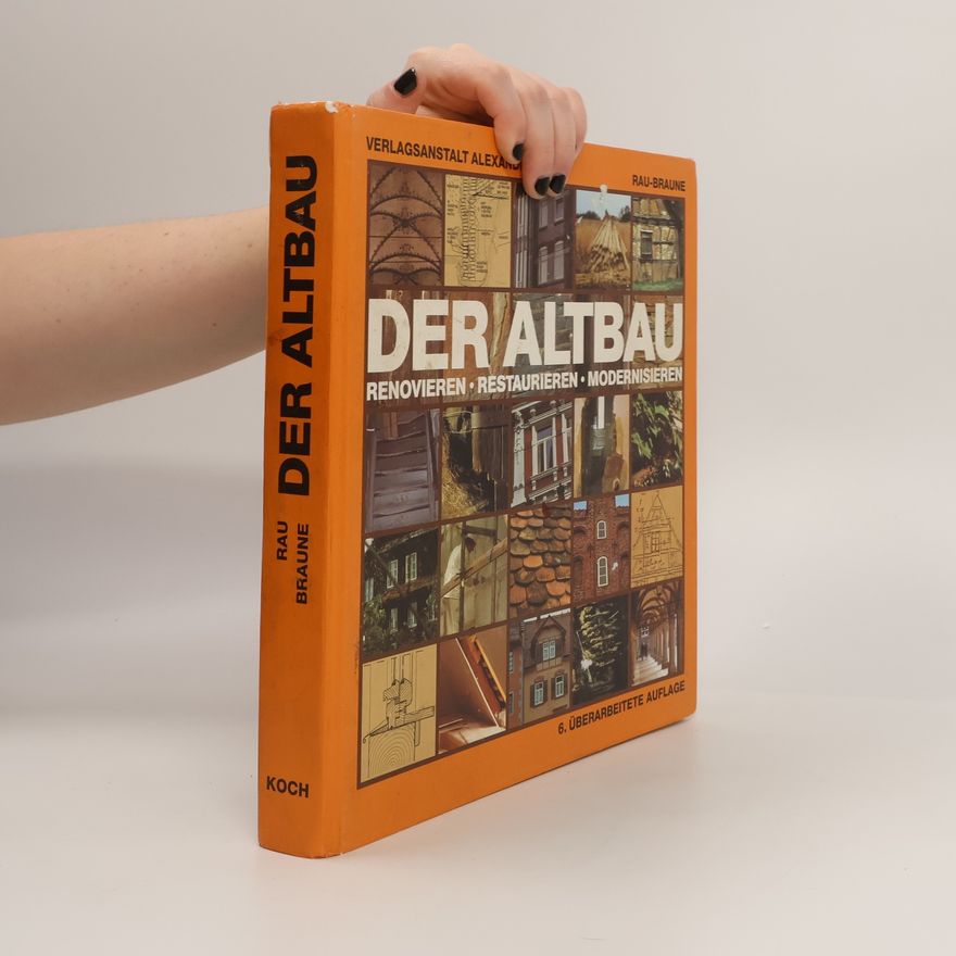 Otfried Raul Der Altbau