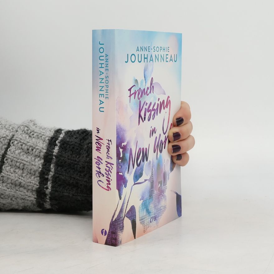 Anne-Sophie Jouhanneau French Kissing in New York