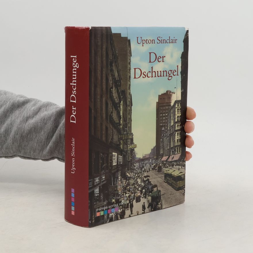 Upton Sinclair Der Dschungel