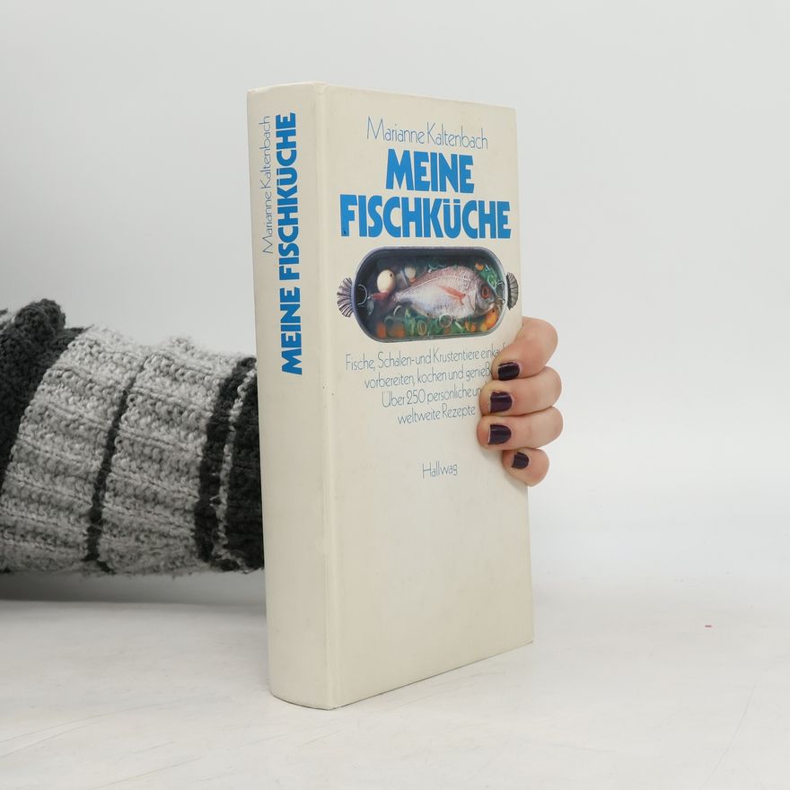 Marianne Kaltenbach Meine Fischküche
