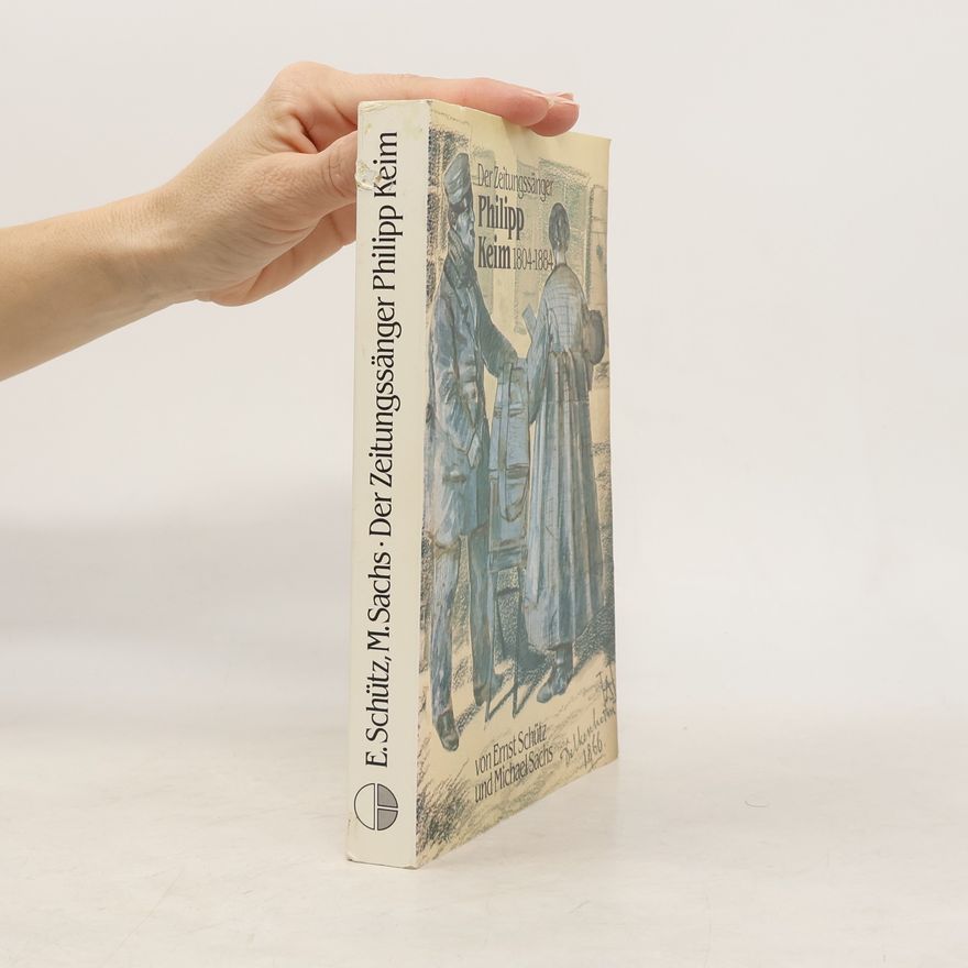 M Sachs Der Zeitungssänger Philipp Keim