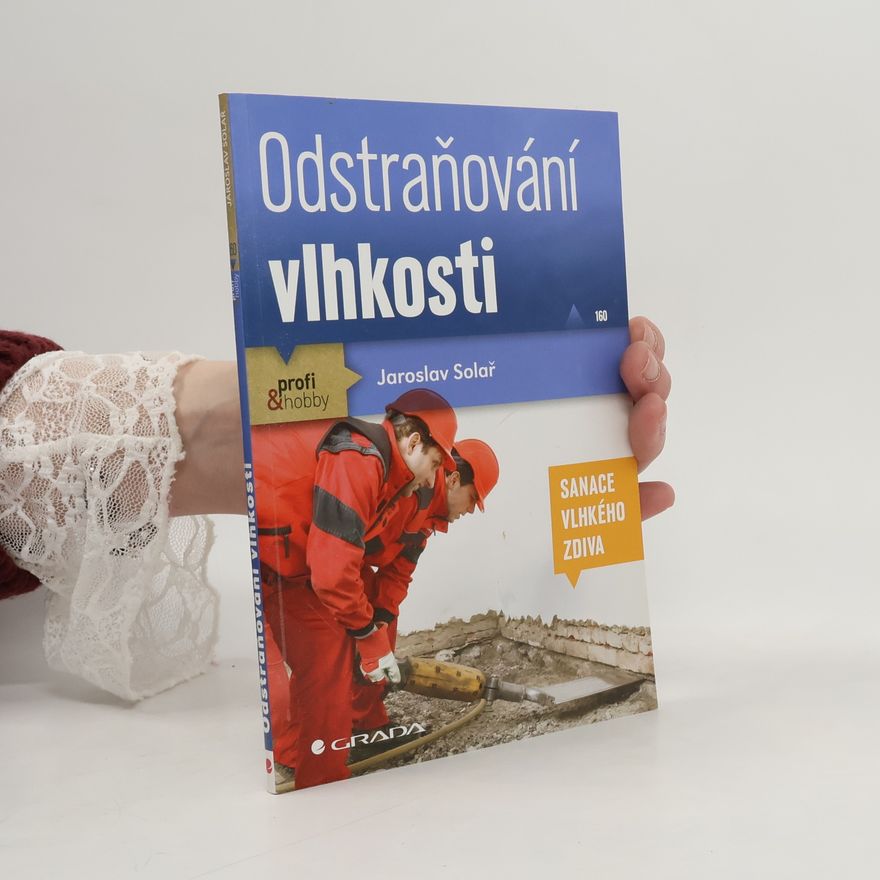 Jaroslav Solař Odstraňování vlhkosti