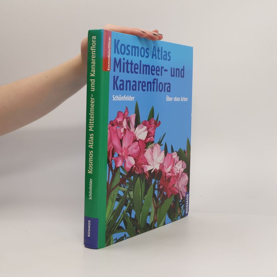 Peter Schönfelder Kosmos Atlas Mittelmeer- und Kanarenflora