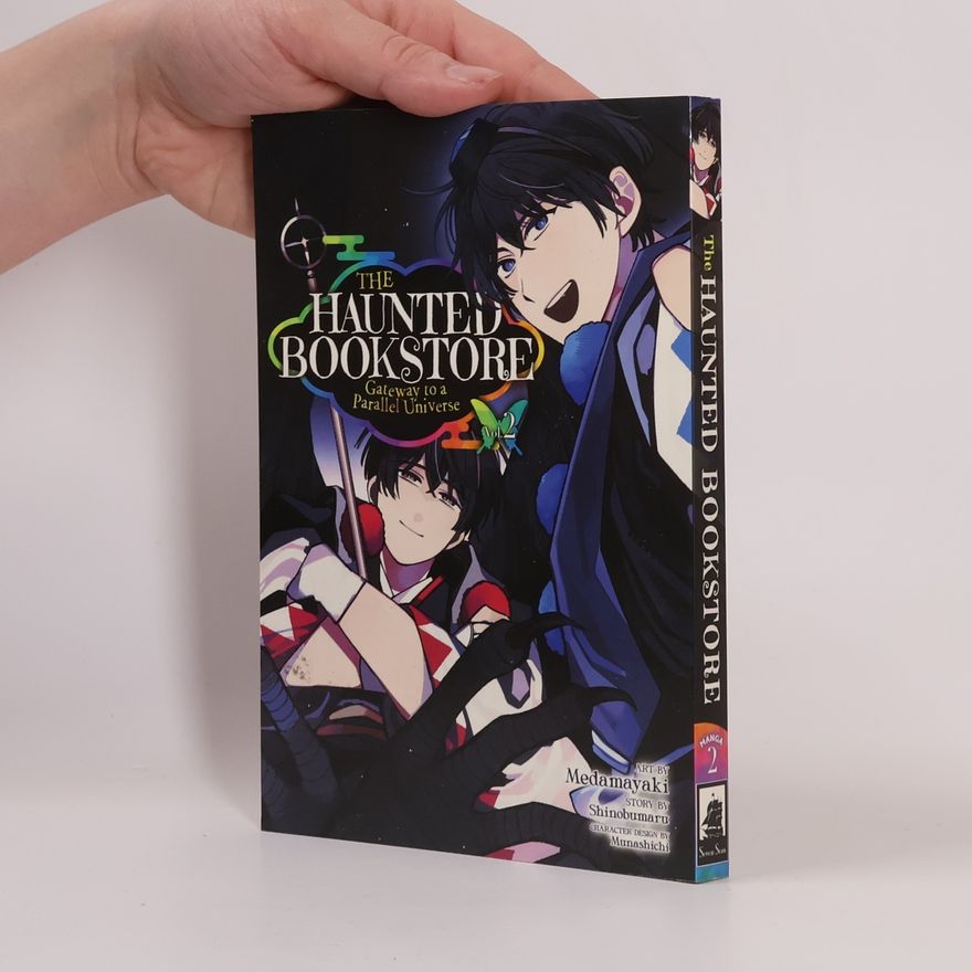 Shinobumaru The Haunted Bookstore - Gateway to a Parallel Universe Vol. 2