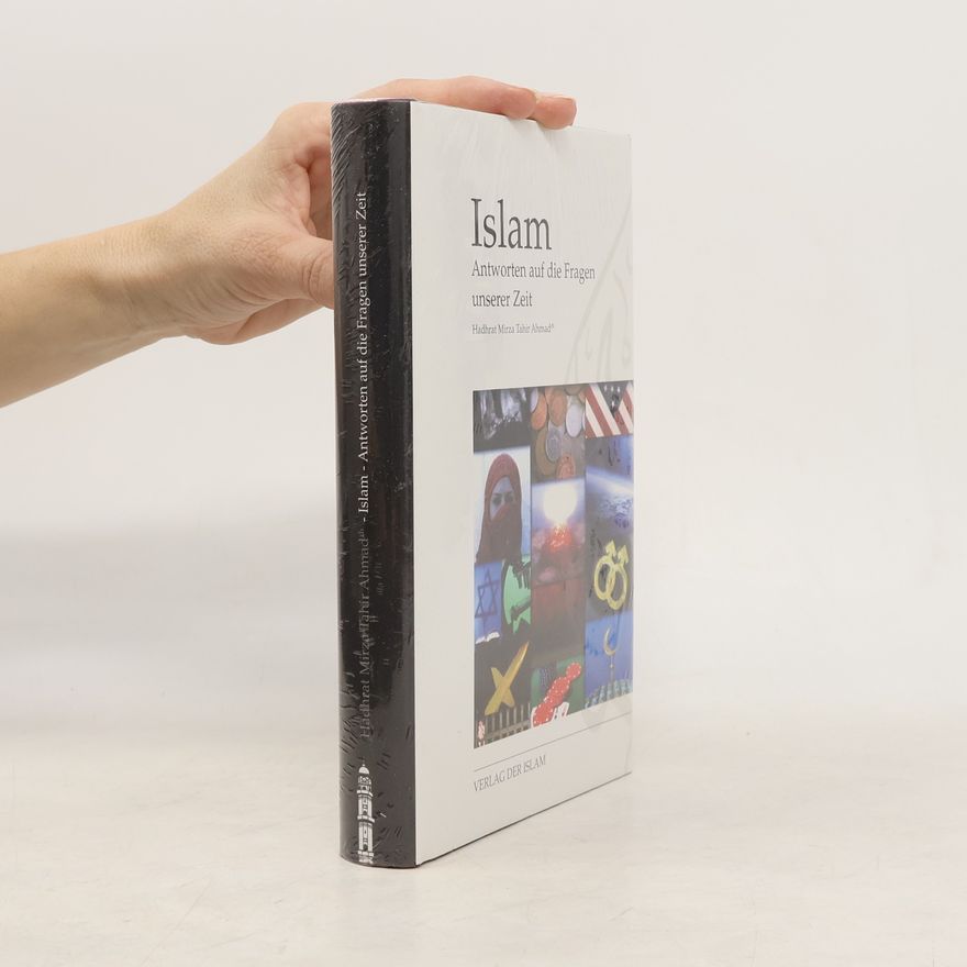 Mīrzā Tāhir Aḥmad Universelle moralische Werte