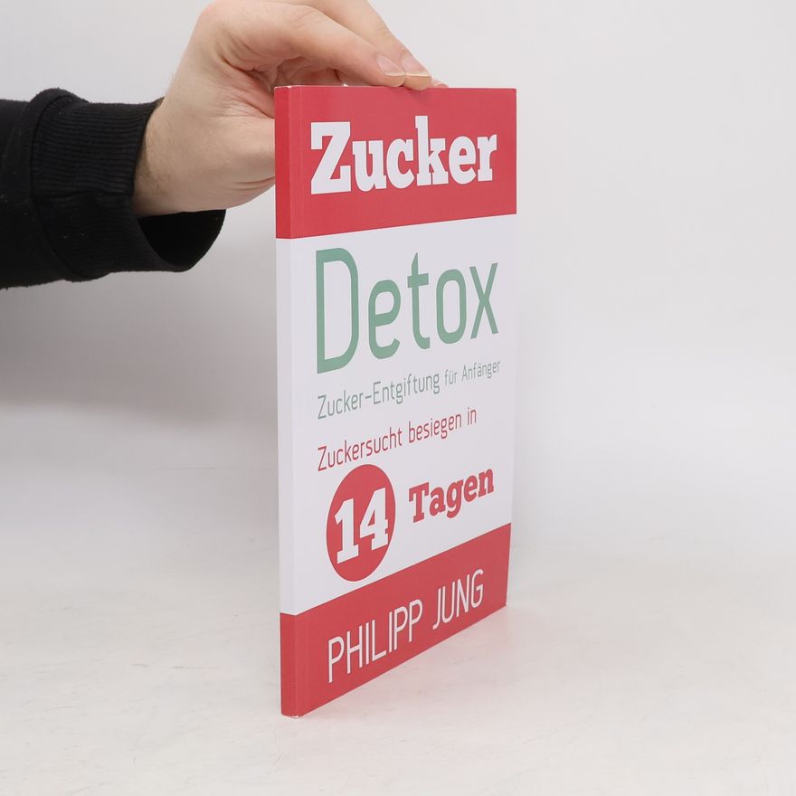 Philipp Jung Zucker-Detox