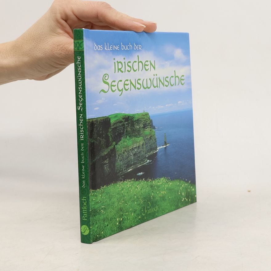 Autorenkollektiv Das kleine Buch der irischen Segenswünsche