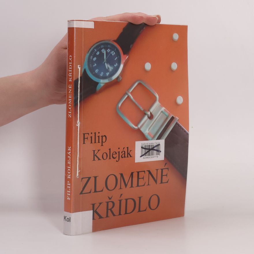 Filip Koleják Zlomené křídlo