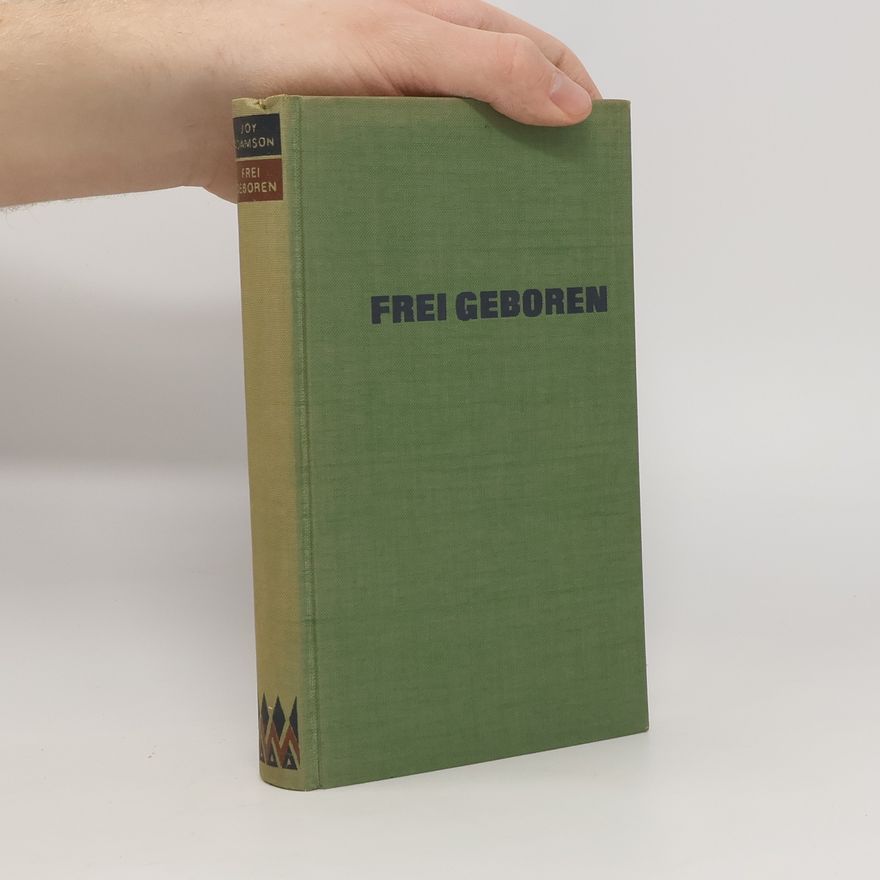 Joy Adamson Frei Geboren