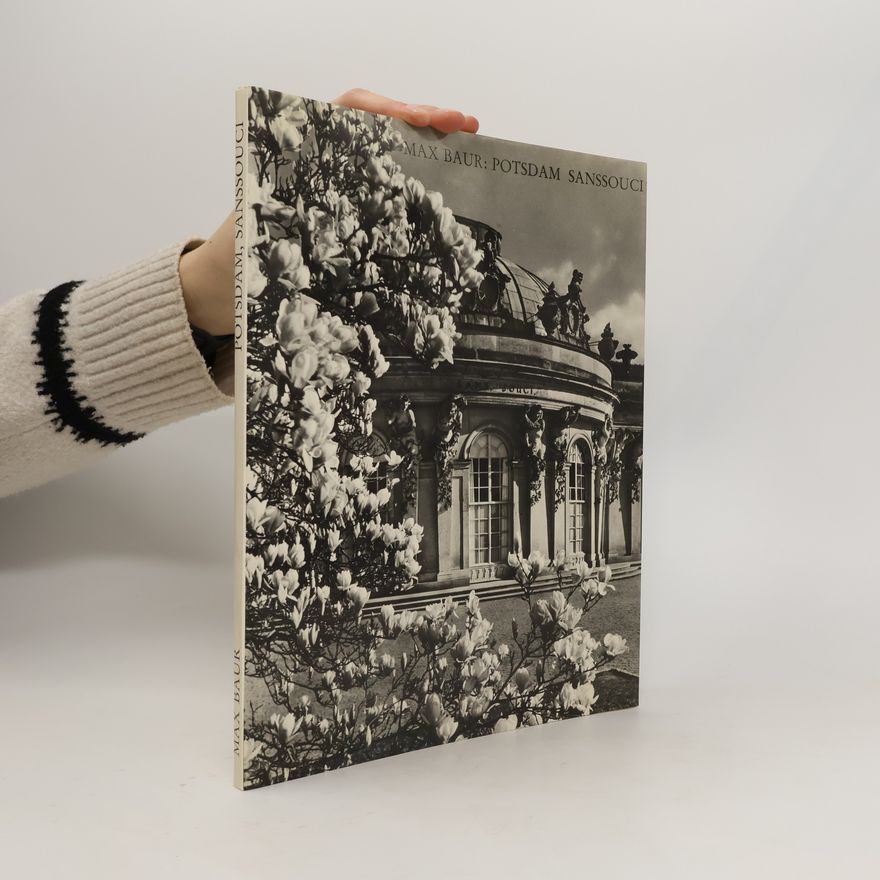 Max Baur Potsdam Sanssouci