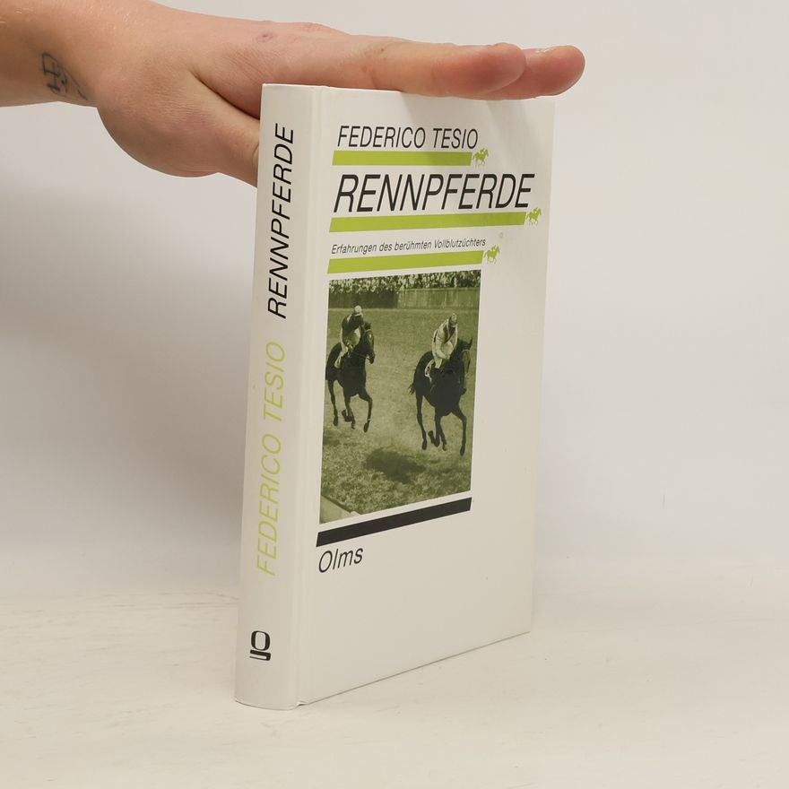 Federico Tesio Documenta Hippologica: Rennpferde