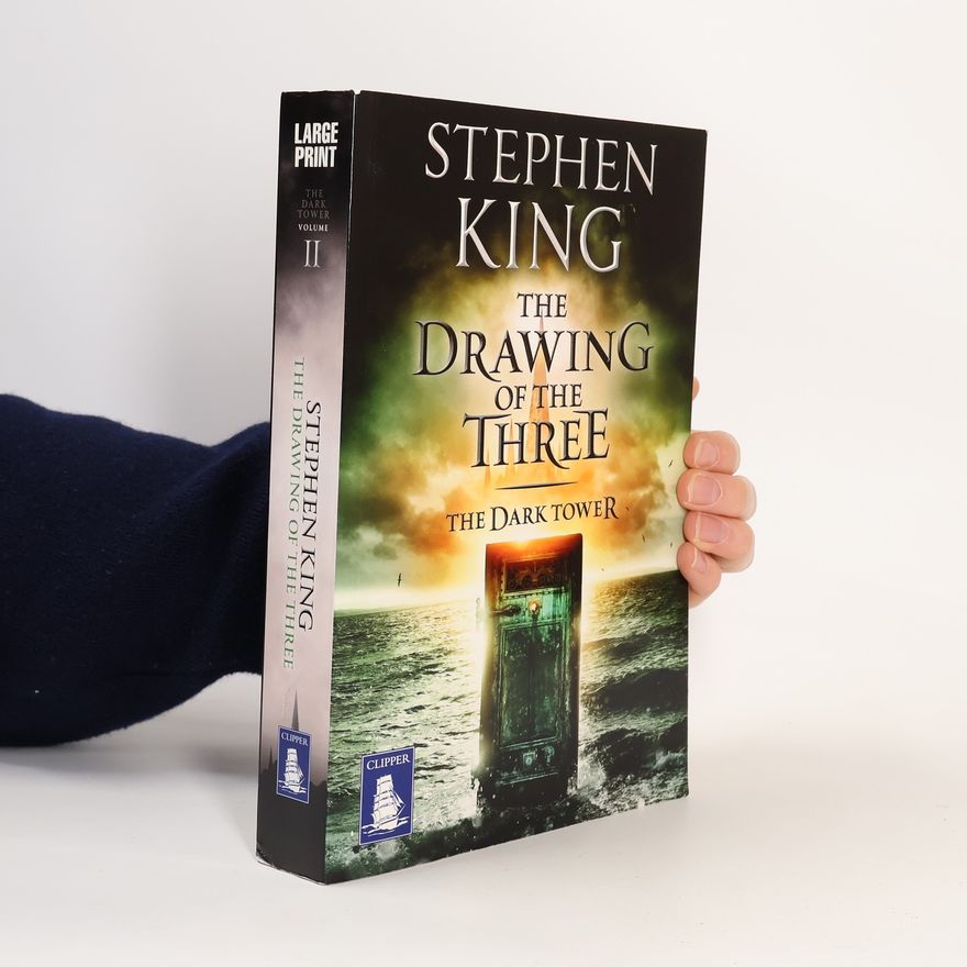 Stephen King The Dark Tower - 2: The Drawing of the Three