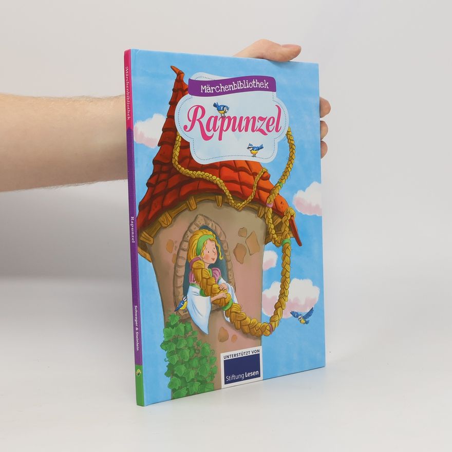 Various authors Märchenbibliothek: Rapunzel