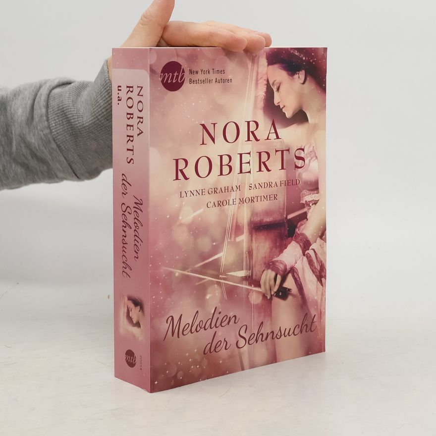 Nora Roberts Melodien der Sehnsucht
