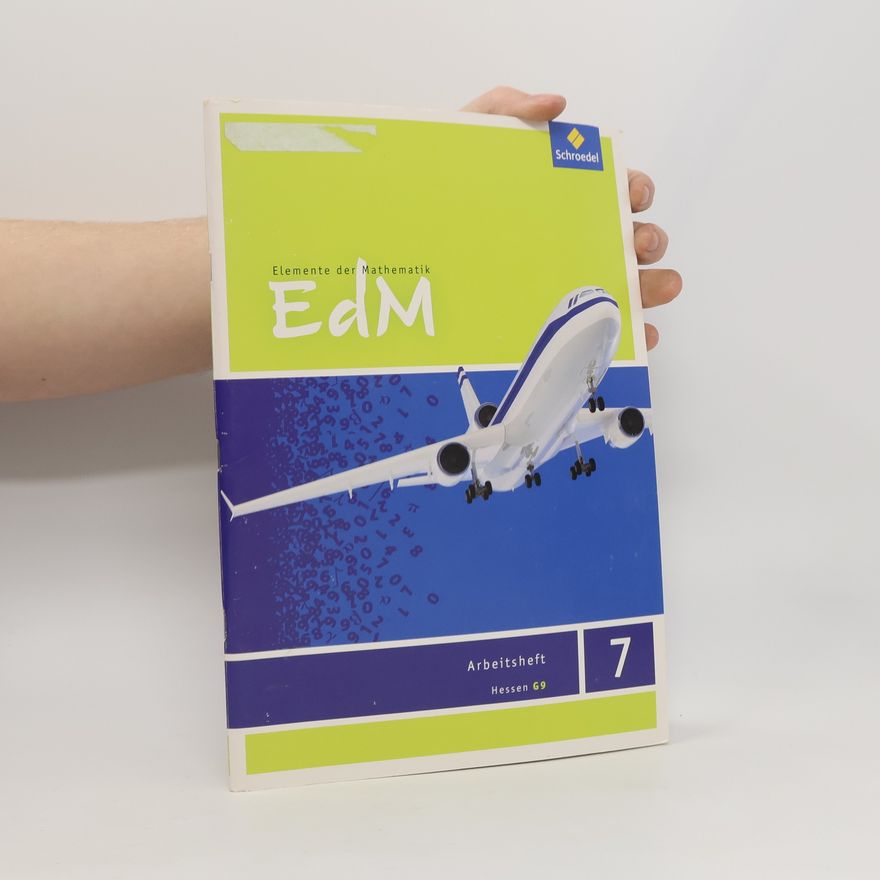 AA.VV. Elemente der Mathematik 7. Arbeitsheft. G9. Hessen