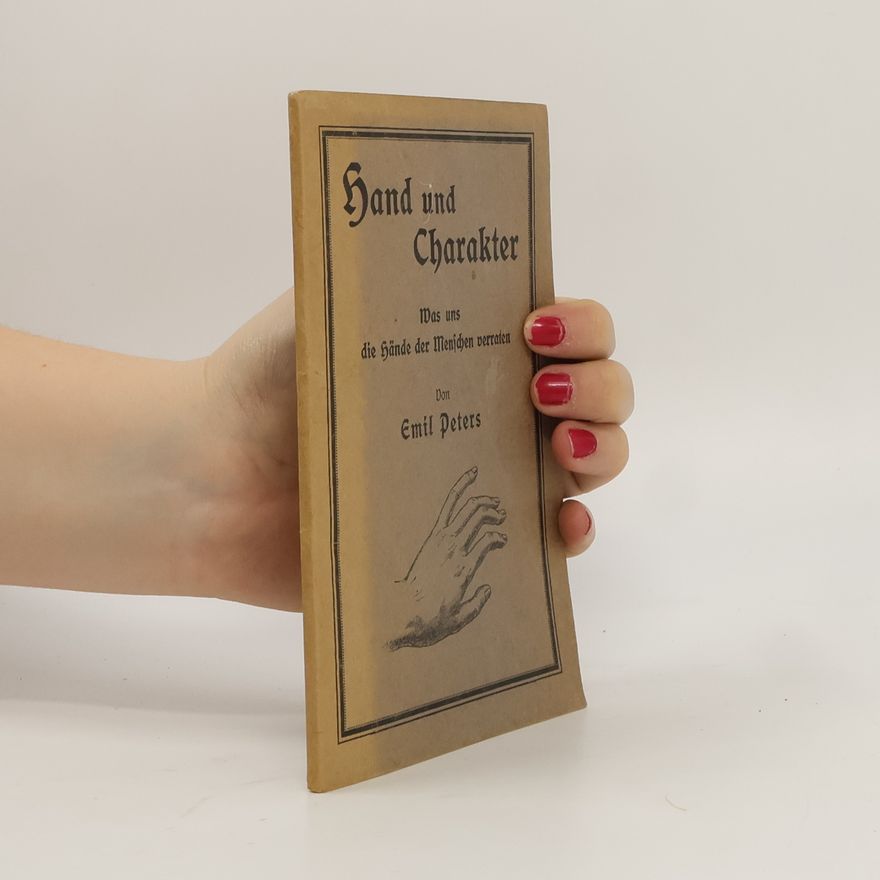 Emil Peters Hand und Charakter