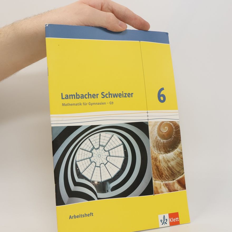 Kolektiv autorů Lambacher Schweizer 6. Schuljahr. Arbeitsheft mit Lösungsheft. Ausgabe für Hessen