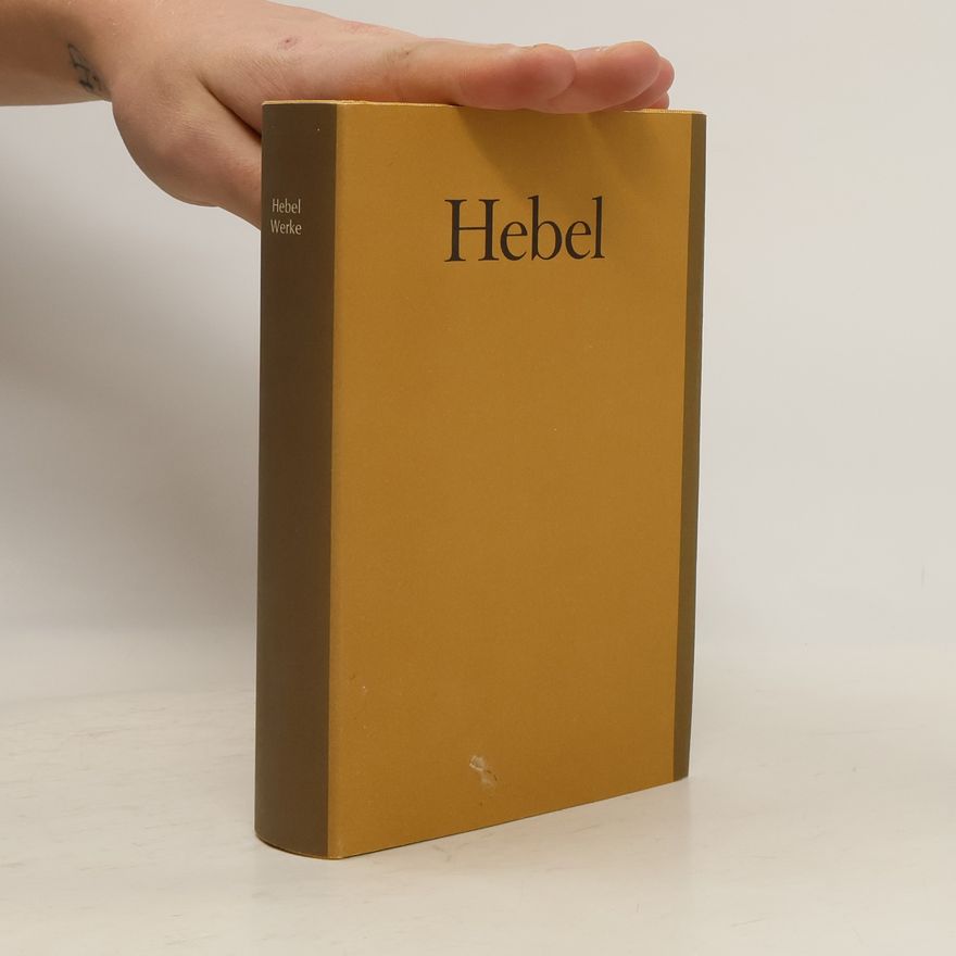 Johann Peter Hebel Hebel. Werke
