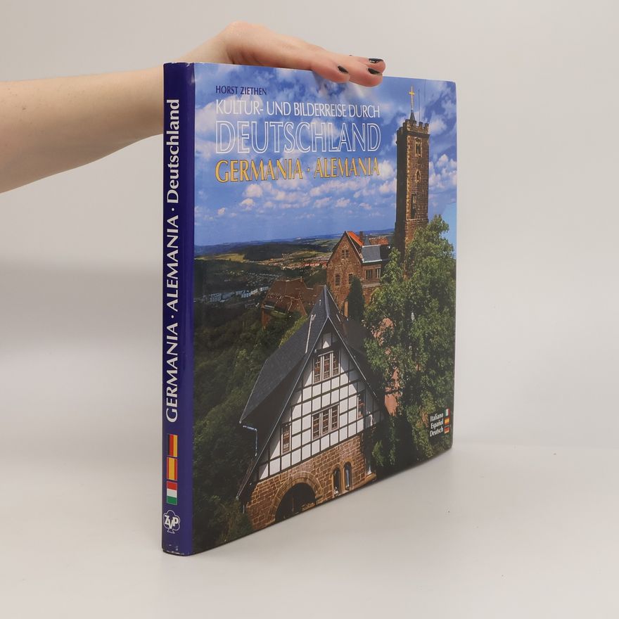 Horst Ziethen Kultur- und Bilderreise durch Deutschland, Germania, Alemania
