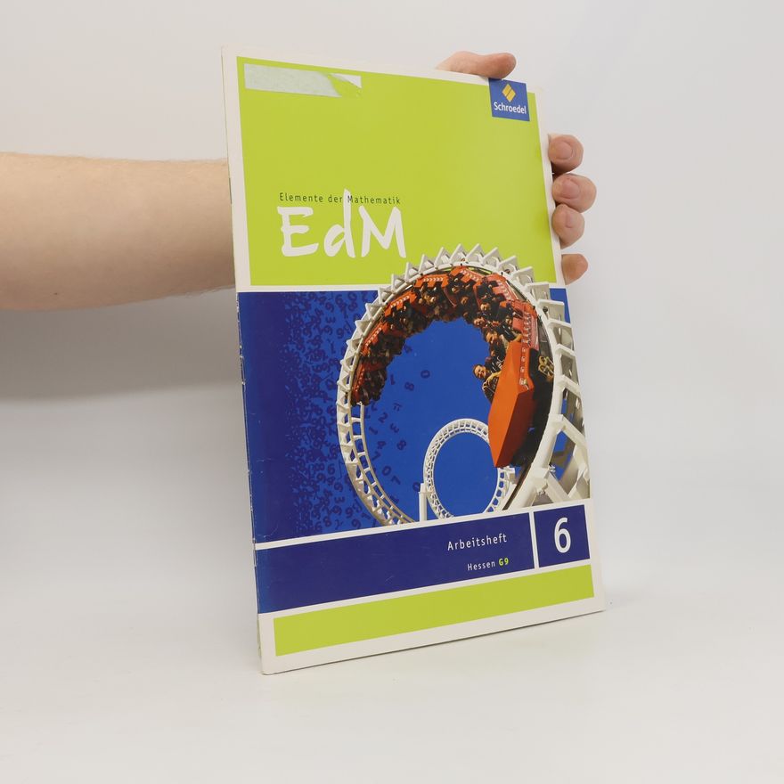 AA.VV. Elemente der Mathematik 6. Arbeitsheft. G9. Hessen