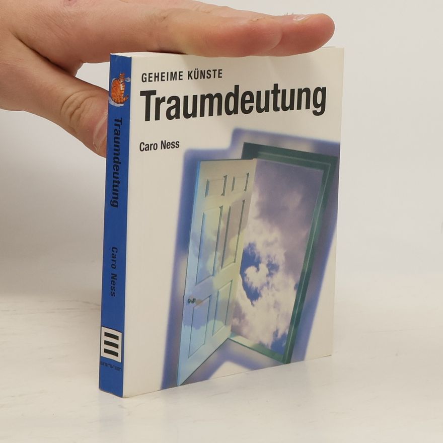 Caro Ness Traumdeutung