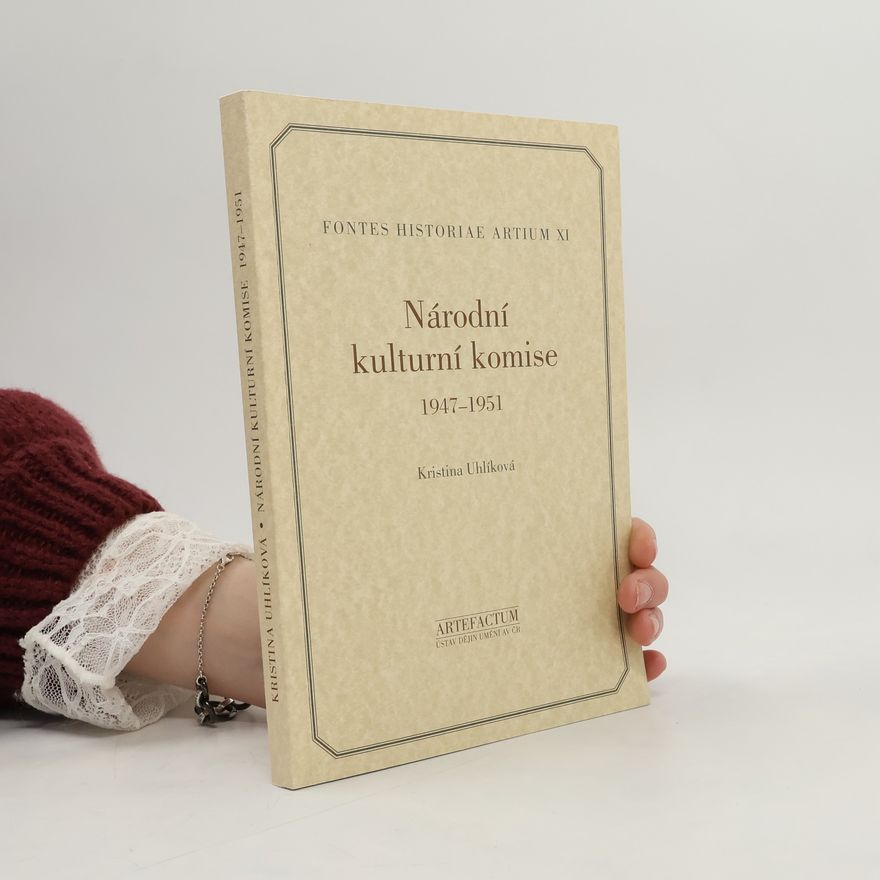 Kristina Uhlíková Národní kulturní komise 1947-1951