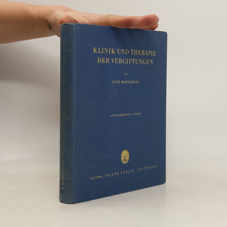Sven Moeschlin Klinik und Therapie der Vergiftungen