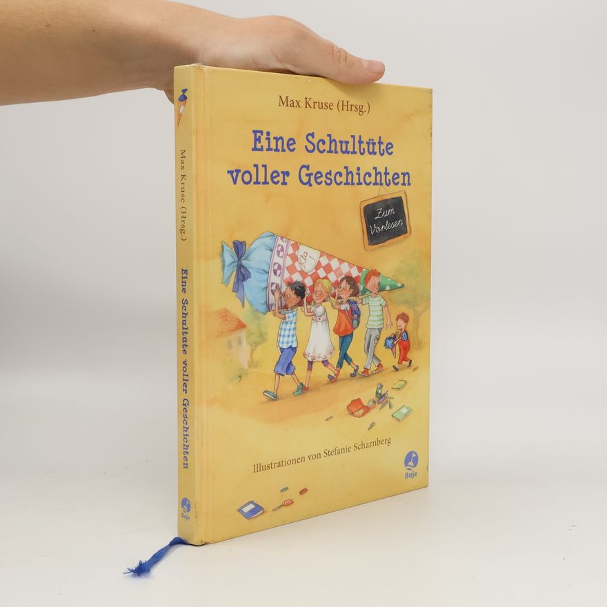 Stefanie Scharnberg Eine Schultüte voller Geschichten