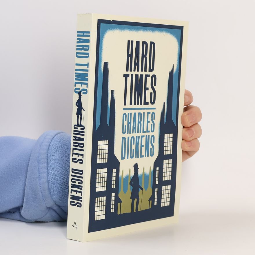 Charles Dickens Hard Times. Harte Zeiten, englische Ausgabe