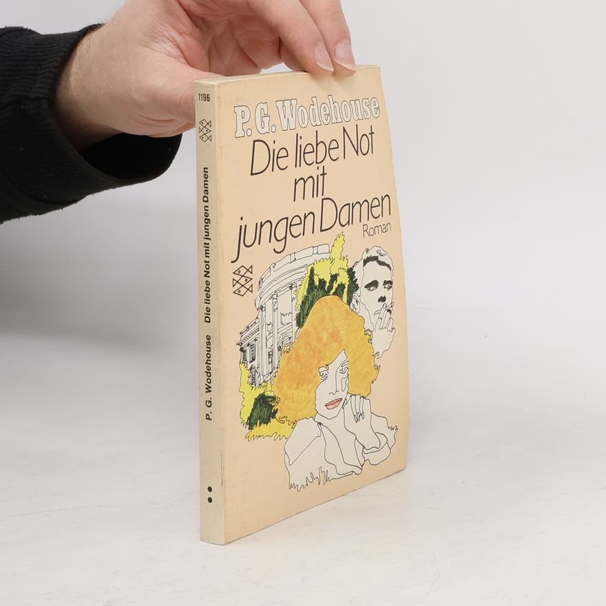 Pelham Wodehouse Die liebe Not mit jungen Damen