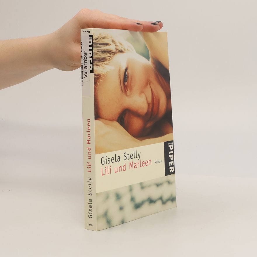 Gisela M. Th. Stelly Lili und Marleen