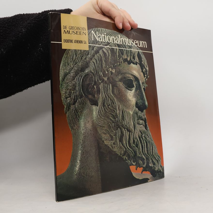 AA.VV. Die Griechischen Museen. Nationalmuseum