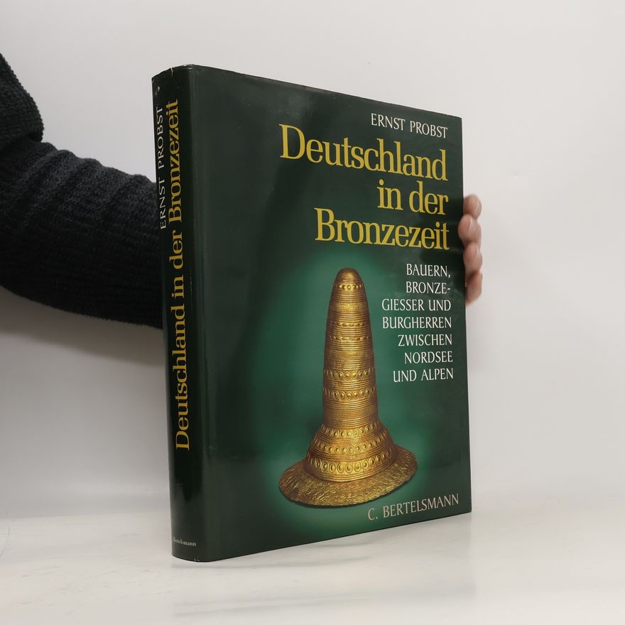 Serge Ernst Deutschland in der Bronzezeit