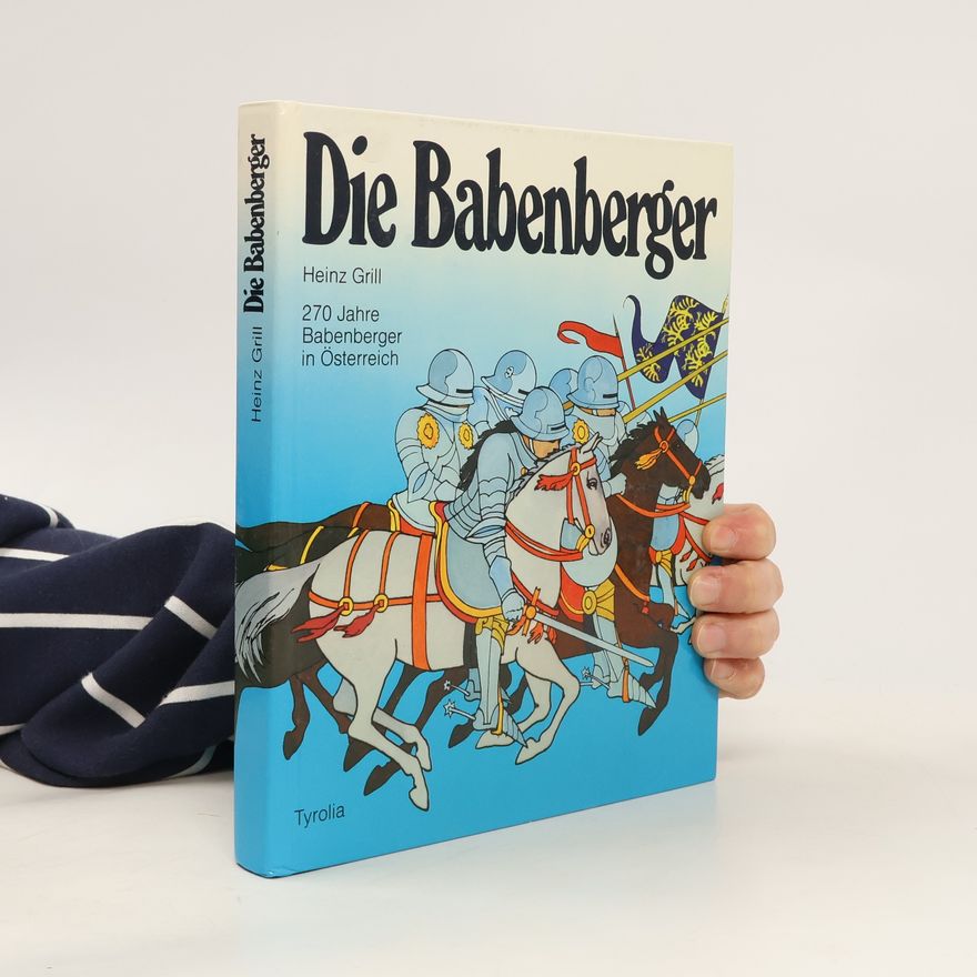 Heinz Grill Die Babenberger