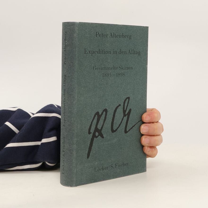 Werner J. Schweiger Expedition in den Alltag : Gesammelte Skizzen 1895-1898, band 1