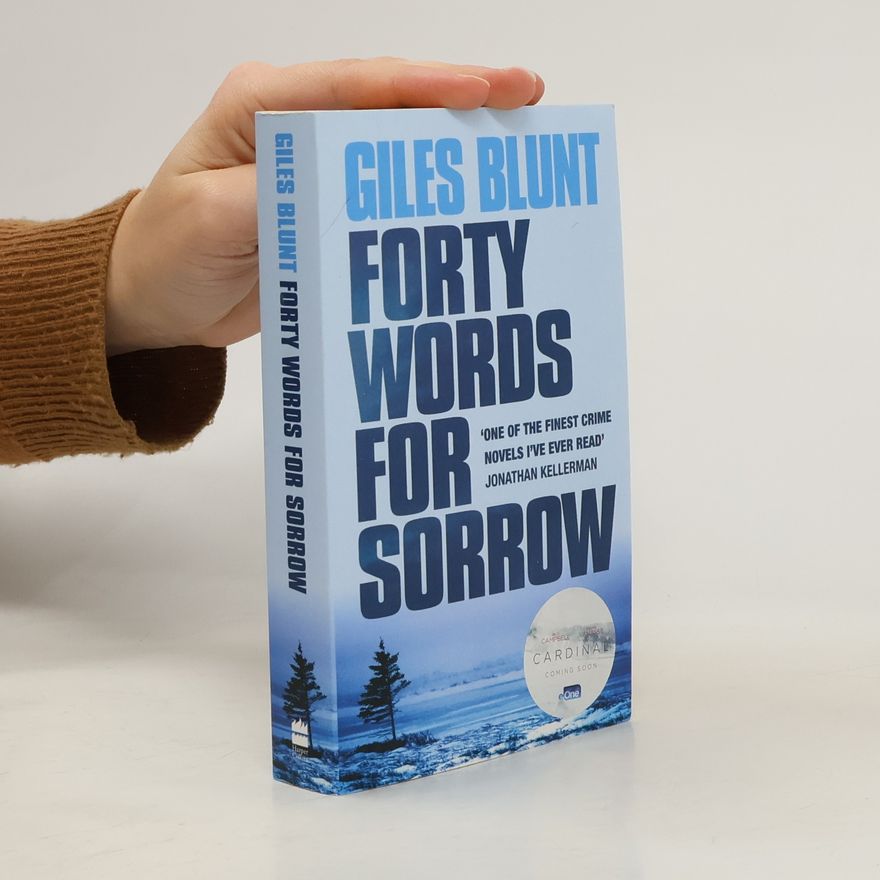 Giles Blunt Forty Words for Sorrow