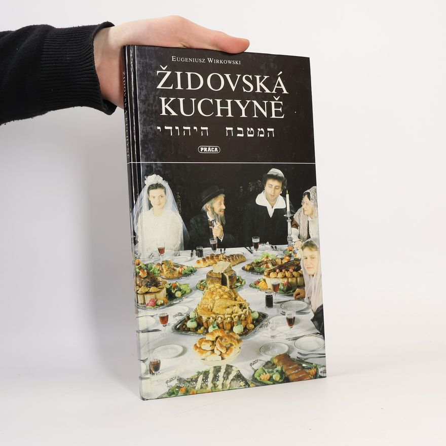 Eugeniusz Wirkowski Židovská kuchyně