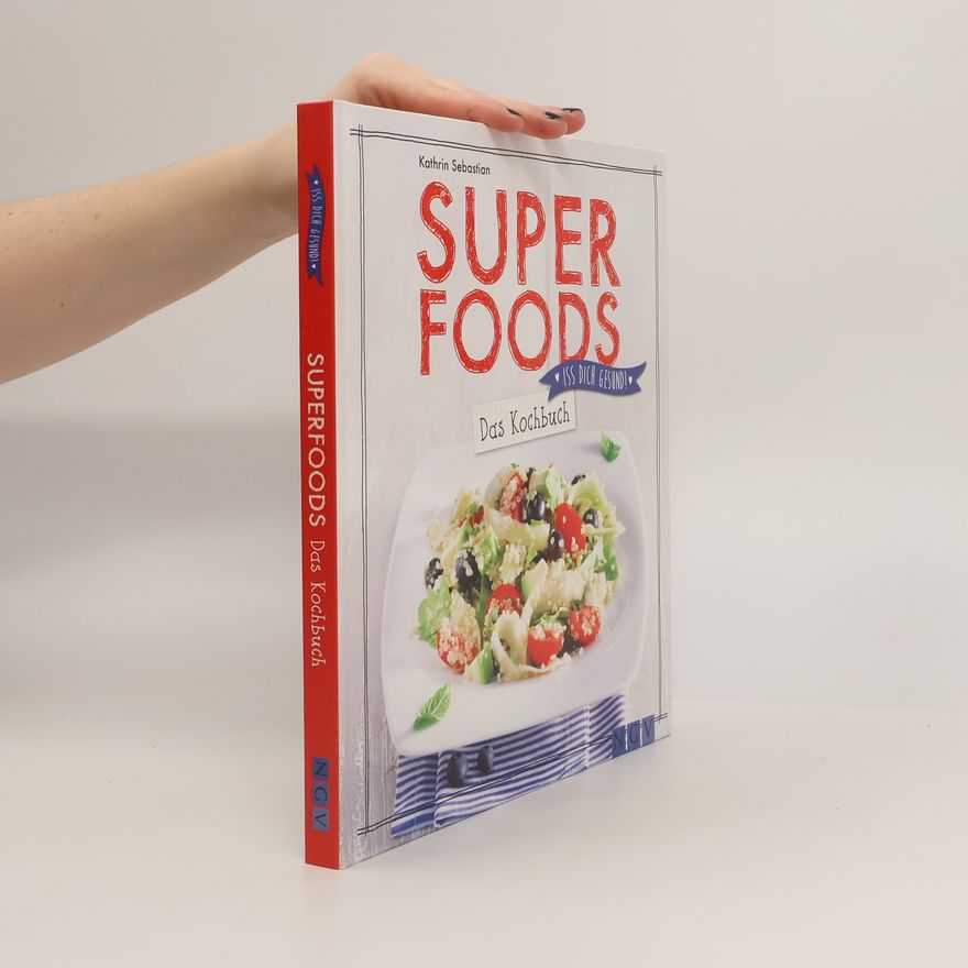 Kathrin Sebastian Super Foods