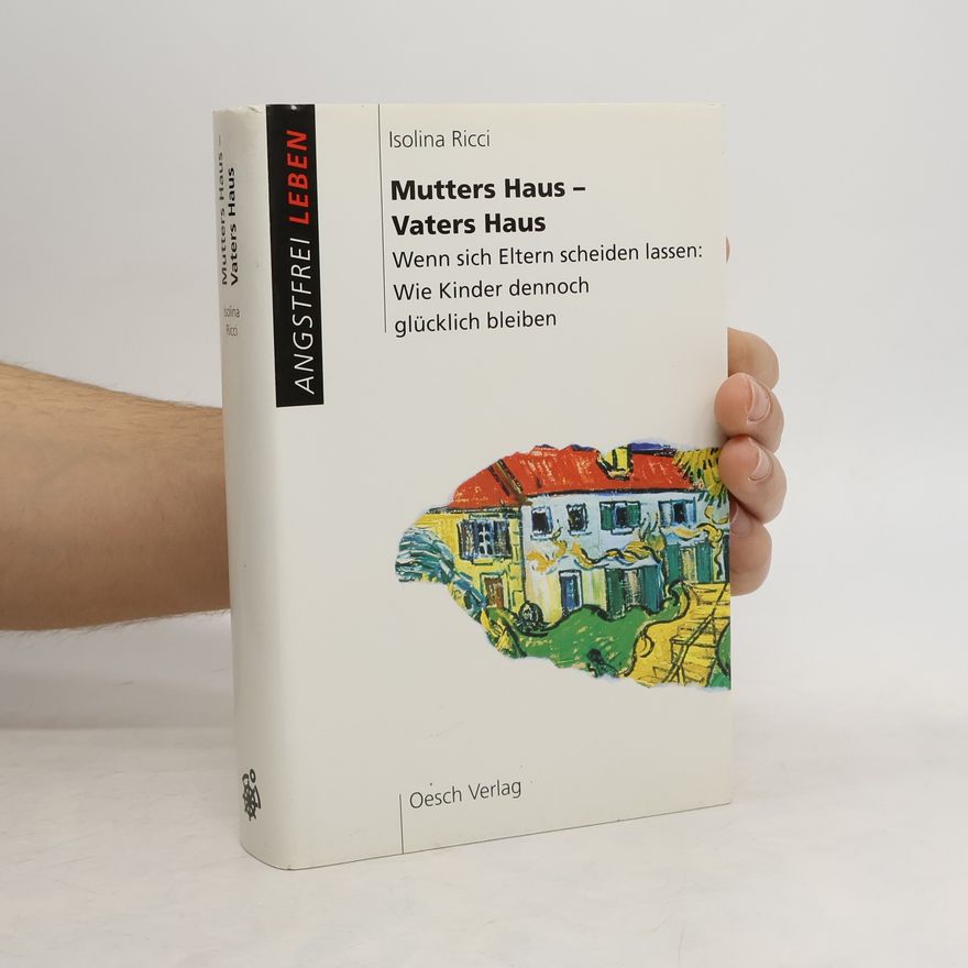Isolina Ricci Mutters Haus - Vaters Haus