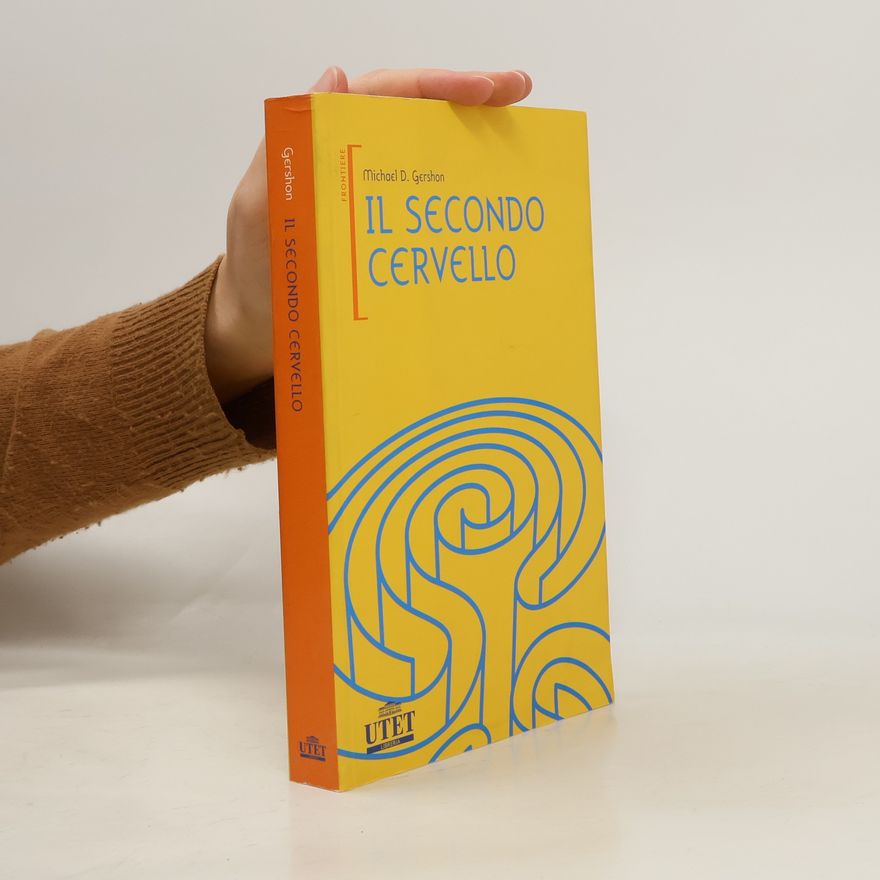 Michael D. Gershon Il secondo cervello