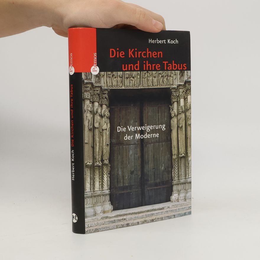 Herbert Koch Die Kirchen und ihre Tabus