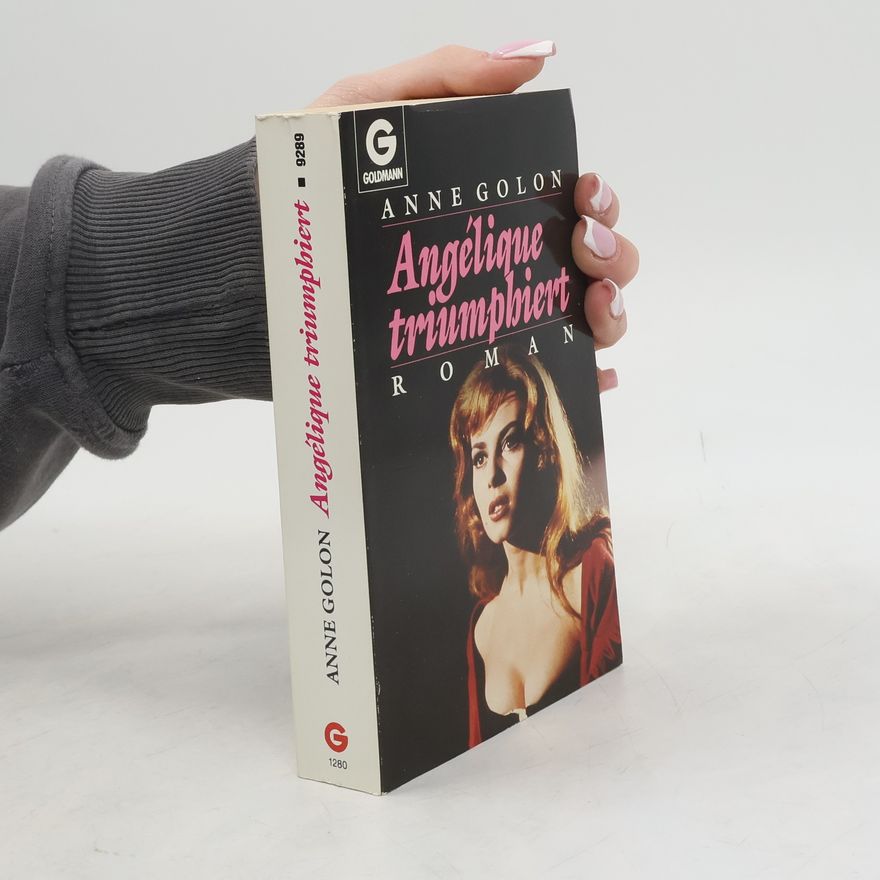Anne Golon Angélique triumphiert