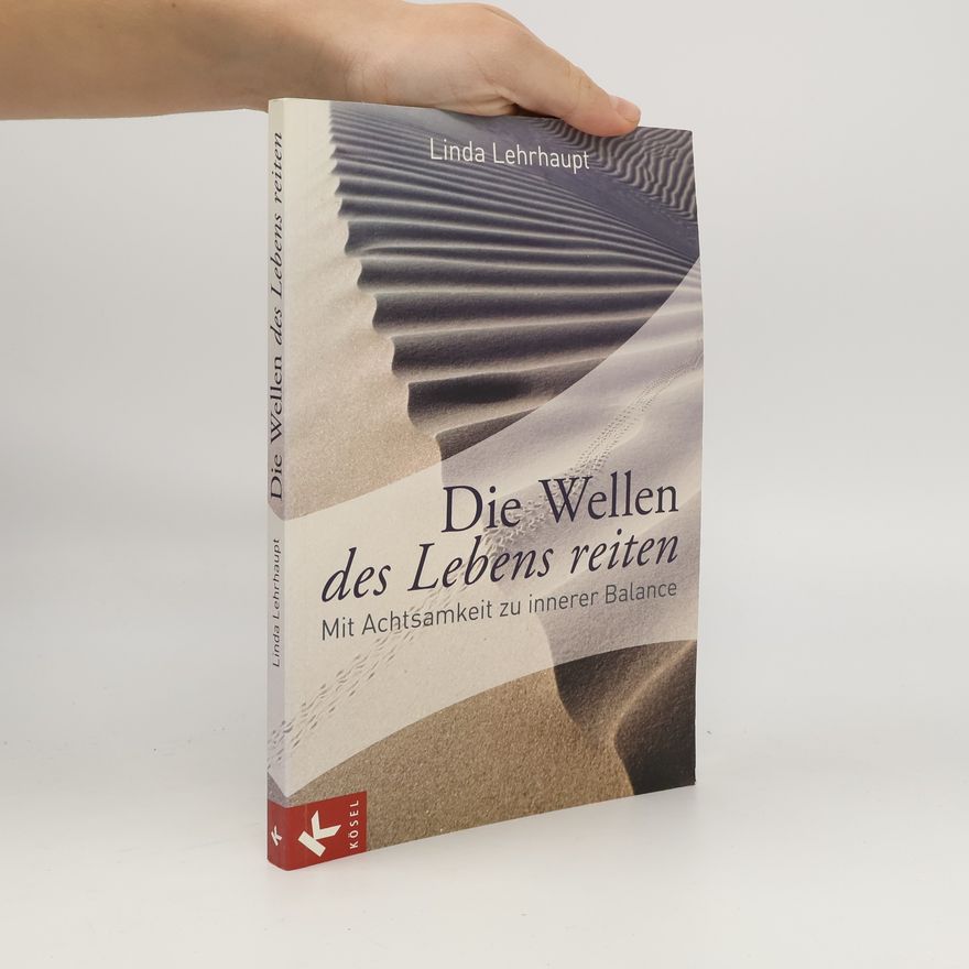 Linda Myoki Lehrhaupt Die Wellen des Lebens reiten