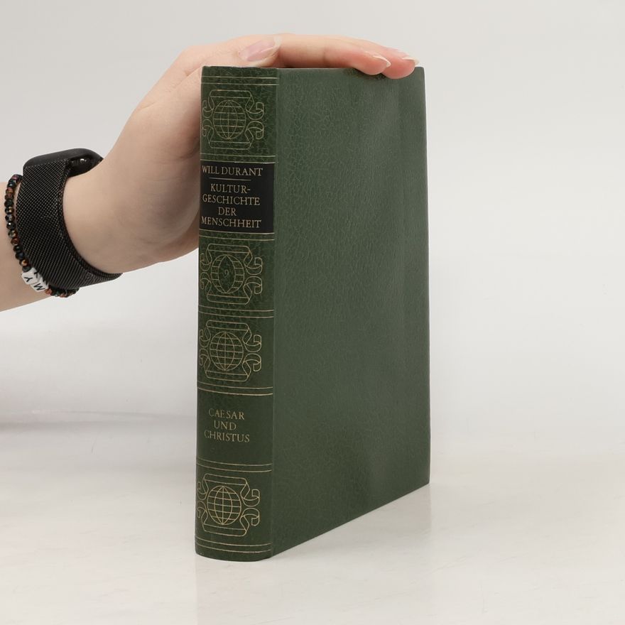 Will Durant Das Weltreich. Die Frühzeit des Christentums