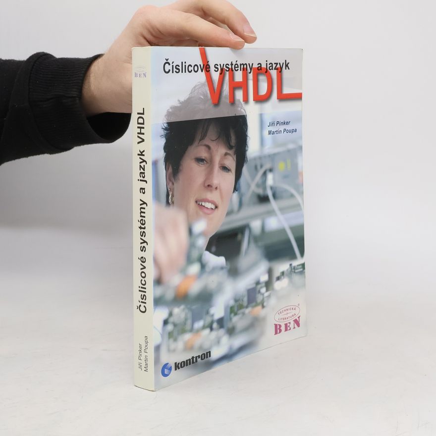 Martin Poupa Číslicové systémy a jazyk VHDL