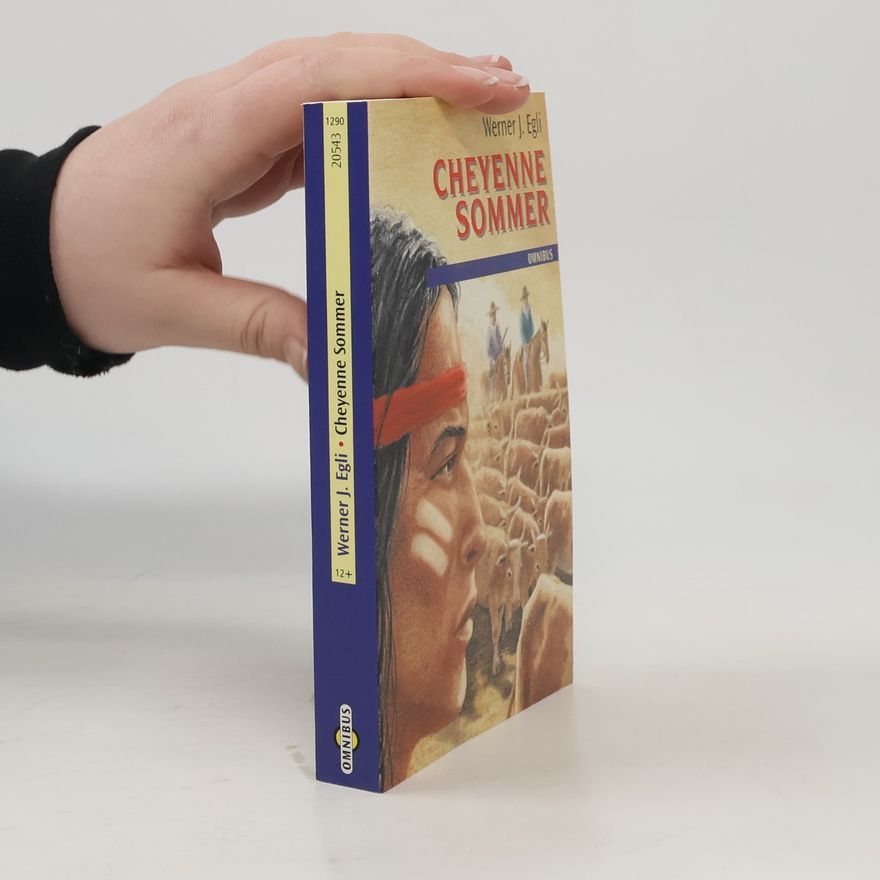 Werner J. Egli Cheyenne-Sommer