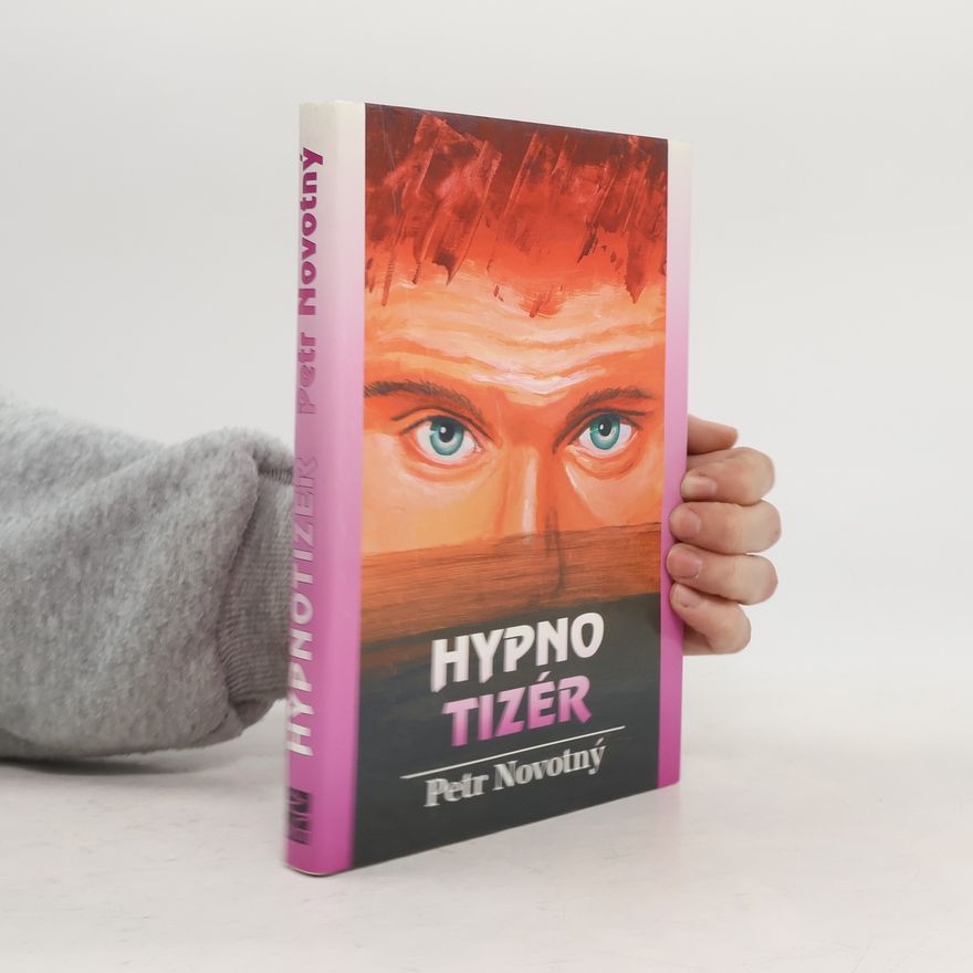 Petr Novotný Hypnotizér
