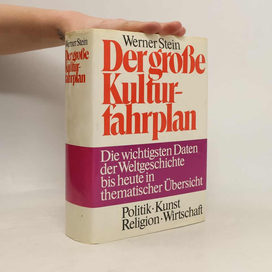 Werner Stein Der große Kultur-fahrplan