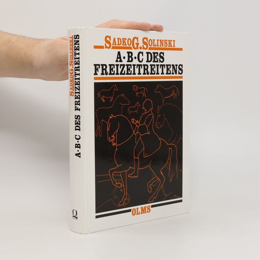 Sadko Günter Solinski ABC des Freizeitreitens