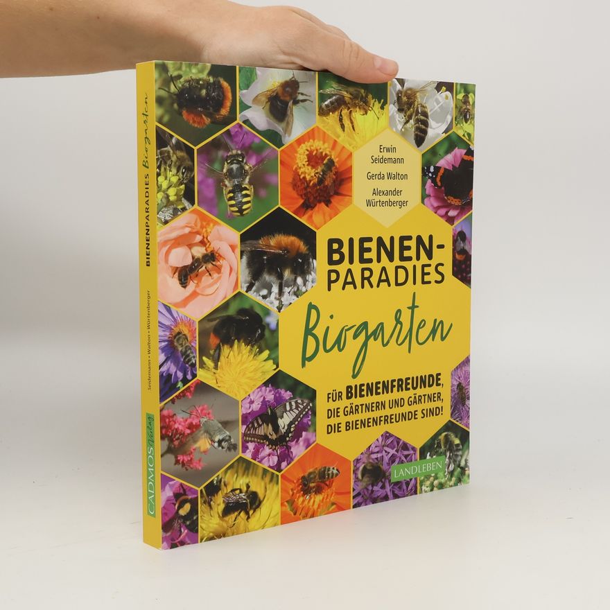 Gerda Walton Bienenparadies Biogarten